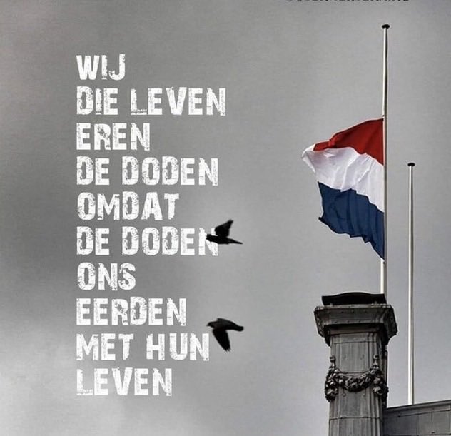 𝑽𝒐𝒐𝒓 𝒉𝒆𝒏 𝒅𝒊𝒆 𝒗𝒊𝒆𝒍𝒆𝒏! #Dodenherdenking