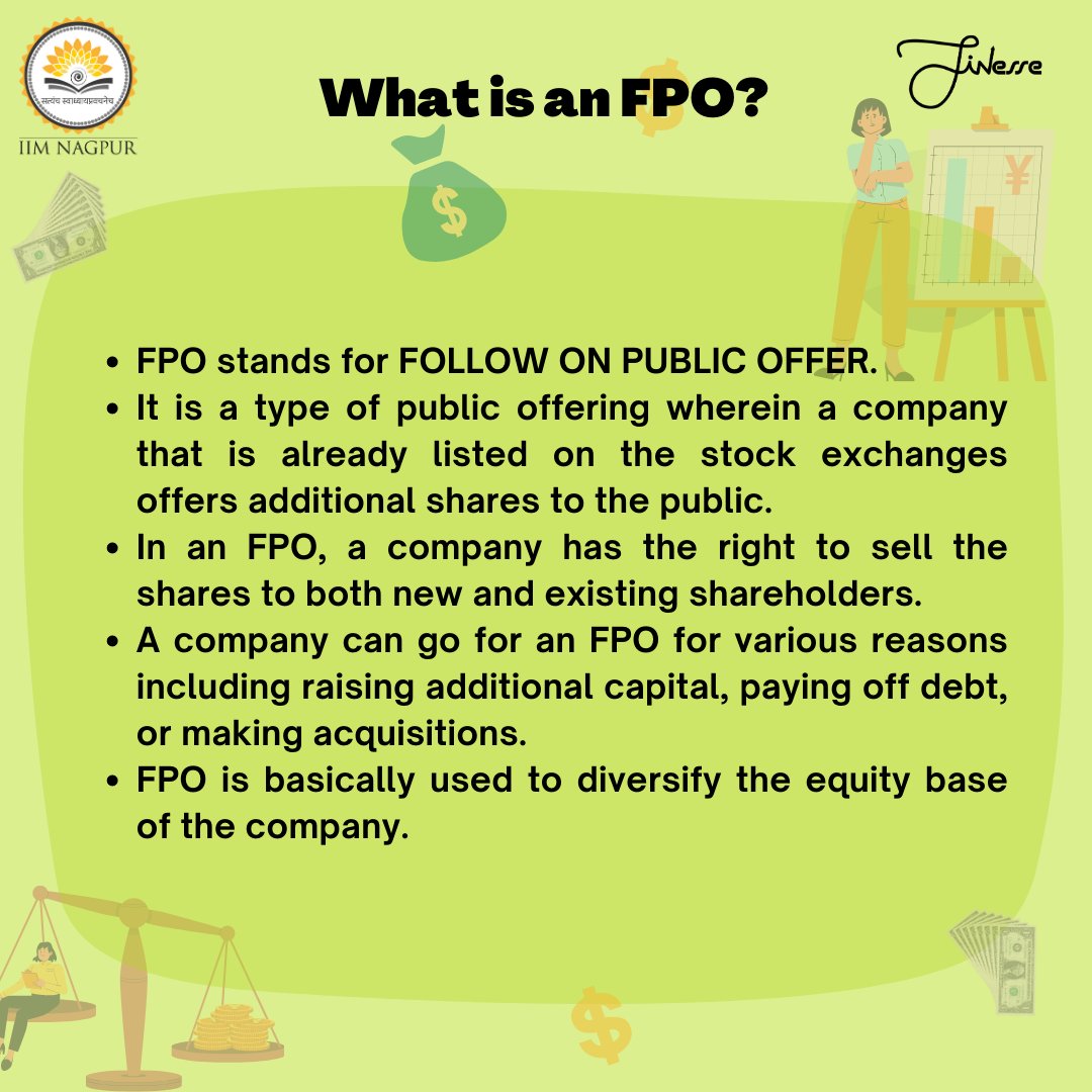 FINesse_IIMN's tweet photo. For companies that are looking to raise funds for new projects, FPO is a good option. But how is FPO different from IPO. Find out in our latest post. Happy reading.
#finesse #Financeclub #Finance #IIMNagpur #IIMN #FPO https://t.co/SyTcqFYNmM