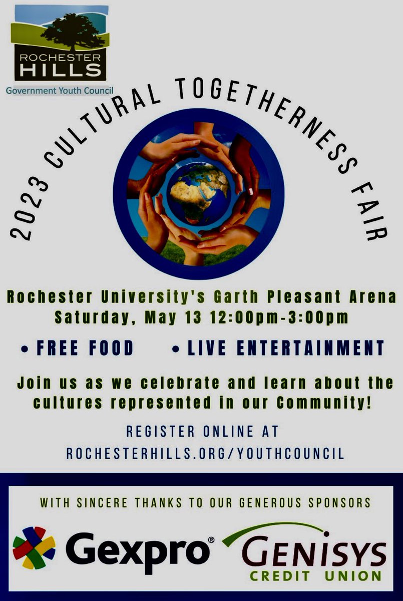 The Rochester Hills Government Youth Council is hosting a FREE Cultural Togetherness Fair. Sample foods from around the world, watch amazing performances, &amp; learn!
⁃Sat 5/13 12-3
⁃Garth Pleasant Arena at Rochester College
⁃      Register:  eventbrite.com/e/619894881277