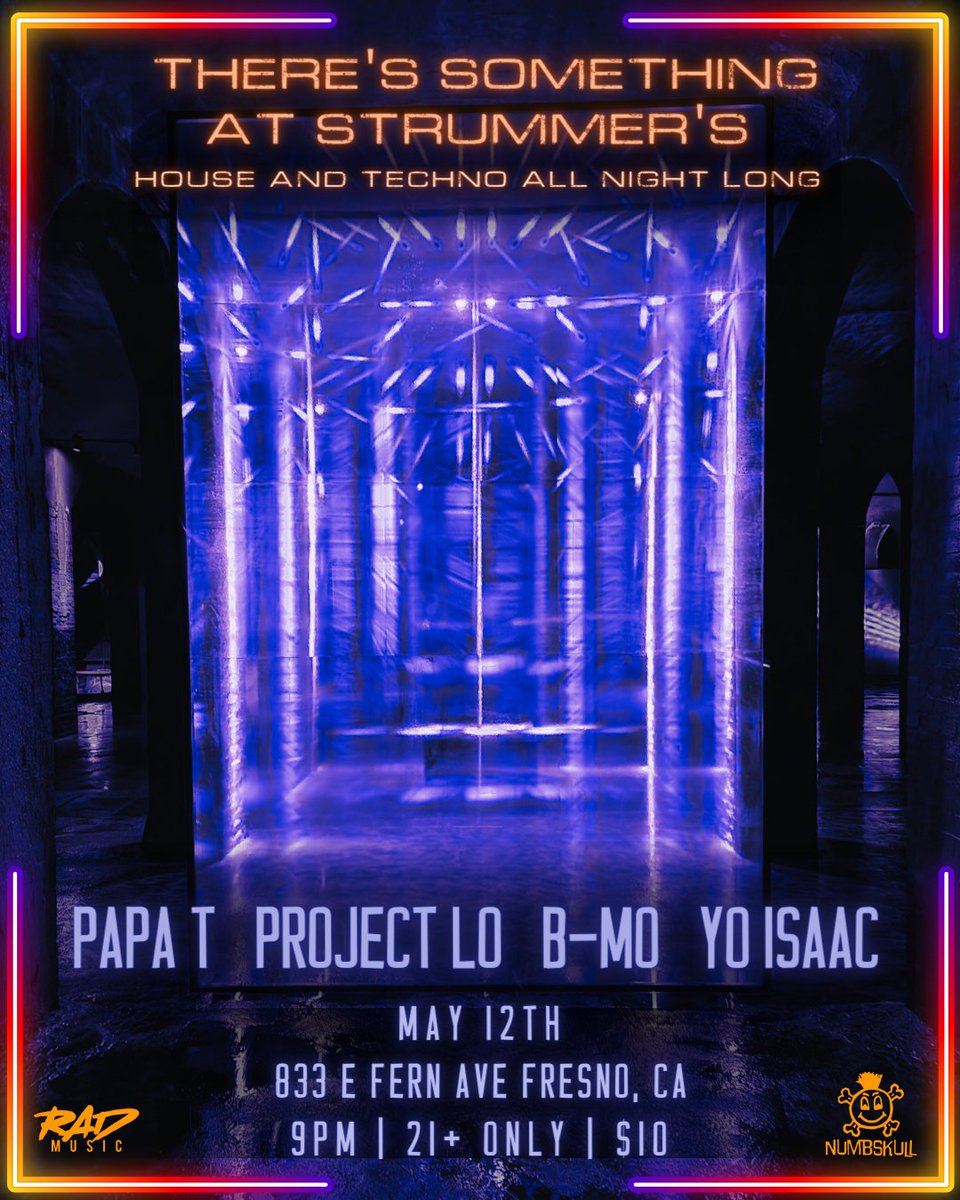 radmusicOF's tweet photo. There's something at @StrummersFresno Friday May 12th! House & Techno all night long with @theofficialbm0 #PapaT #ProjectLo and @Yo_Isaac_ !
9pm | 21+ only | $10 at the door
#rad #radmusic @NumbskullShows #strummers #fresno #house #techno https://t.co/xFNhxMFjkL