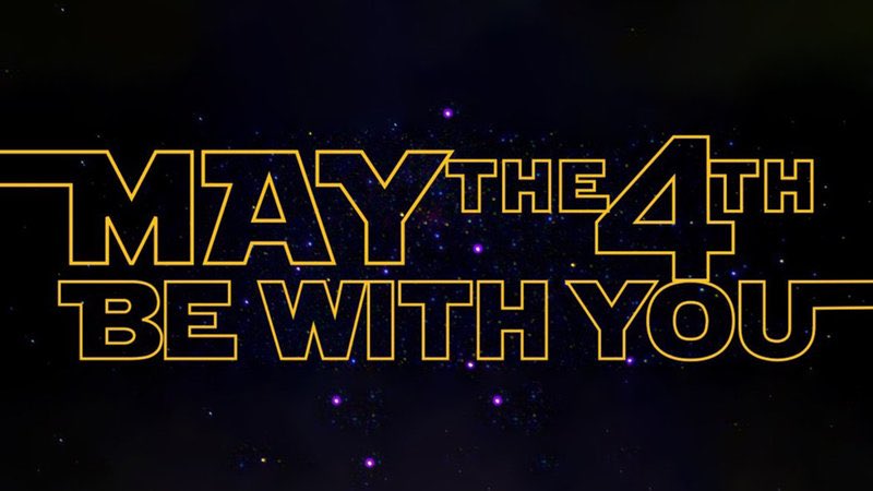 Happy Star Wars Day!