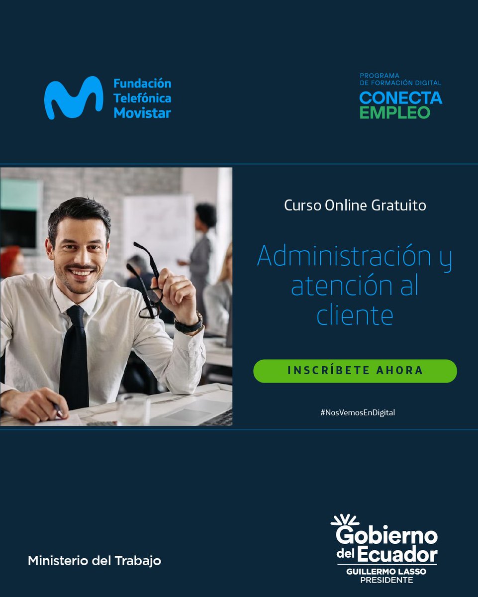MinTrabajoEc's tweet photo. ¡Fortalece las técnicas y estrategias administrativas de tu negocio!

📌 Inscríbete en el curso Administración y atención al cliente ▶️ https://t.co/8g2NWmlPZE.

✅ #ReactivaTuTalento gracias a: @MinTrabajoEc, @EmpleoEncuentra, @FTMovistarEc.

#ConectaEmpleo
#NosVemosEnDigital https://t.co/jWCa9TETqy