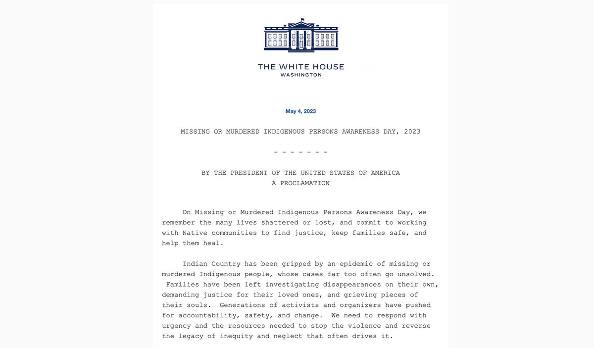 President Biden has officially declared May 5, 2023 as Missing or Murdered Indigenous Persons Awareness Day ⬇️