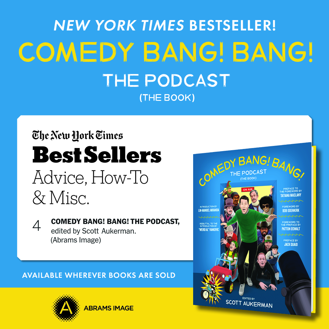 Have you heard the incredible news?! COMEDY BANG! BANG! THE PODCAST: THE BOOK is a @nytimes bestseller! A huge congratulations to @ScottAukerman and @ComedyBangBang on this well deserved accomplishment! 🎉🙌 bit.ly/3N4LPZM