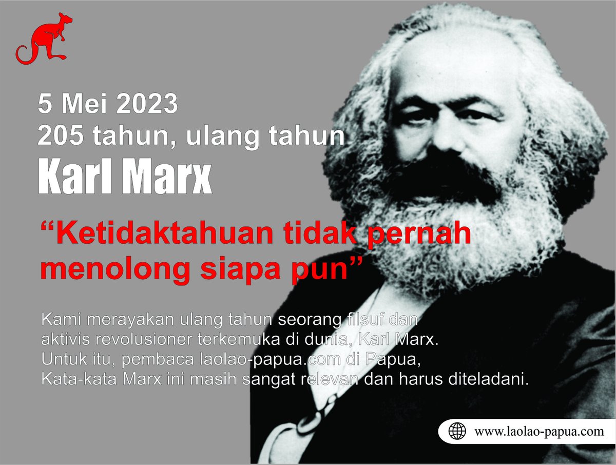 laolao_papua's tweet photo. 205 tahun kelahiran Karl Marx
"Ketidaktahuan tidak pernah menolong siapa pun".
Berikut videografis tentang Marx: https://t.co/Nk43PkDzwa
#LongLiveKarlMarx
#LongLiveWorkingClass
#laolao_papua https://t.co/x5vmD18jfs