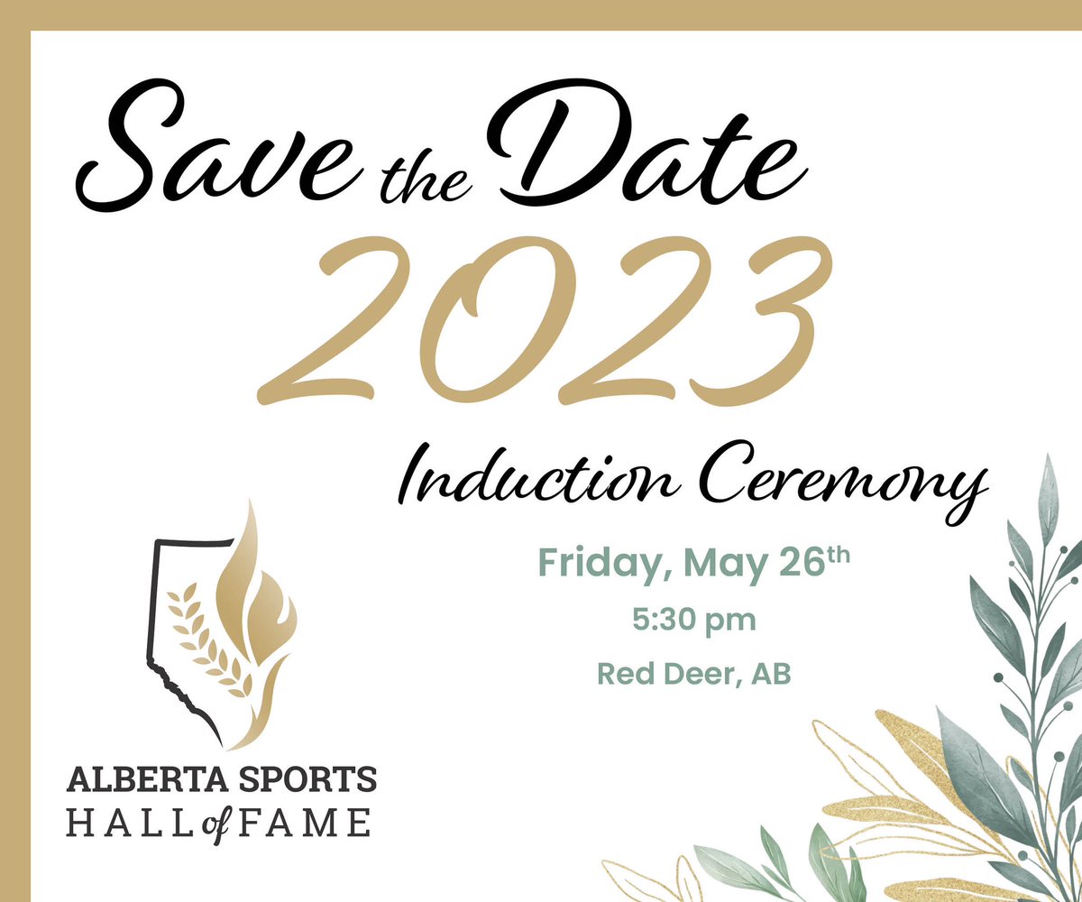 The Alberta Sports Hall of Fame will be hosting its annual induction on May 26th! <a href="/ABSportsHall/">Alberta Sports Hall of Fame</a>