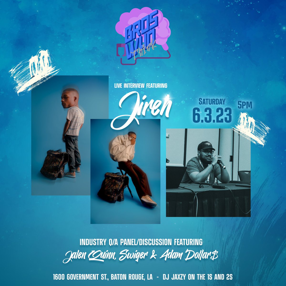 BrosWhoThink's tweet photo. BWT Live w/ @jirehpc will be going down June 3rd! @realjazxyboi will be Djing the event. The panel with @LynBWT @AdamDollars @Swiger_Music @_jalenquinn @jirehpc &amp; Jaz discussing the music&amp;media industry. Then the main event will be a convo with Lyn&amp;Jireh about Jireh’s new album! https://t.co/OpGwcogLgm