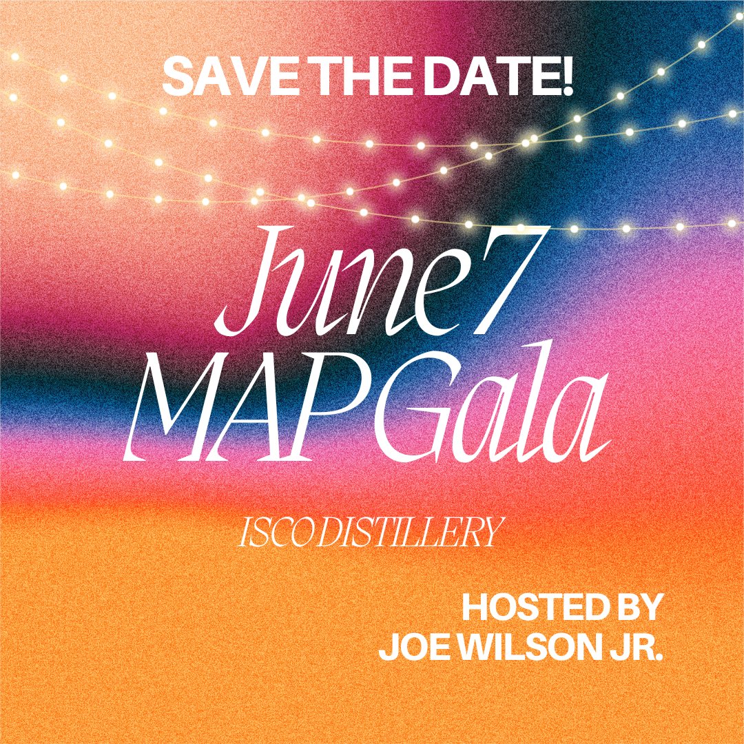 Save the date for MAP Gala 2023, a June 7th variety show at ISCO Distillery! mailchi.mp/086bb96ffbf9/w…