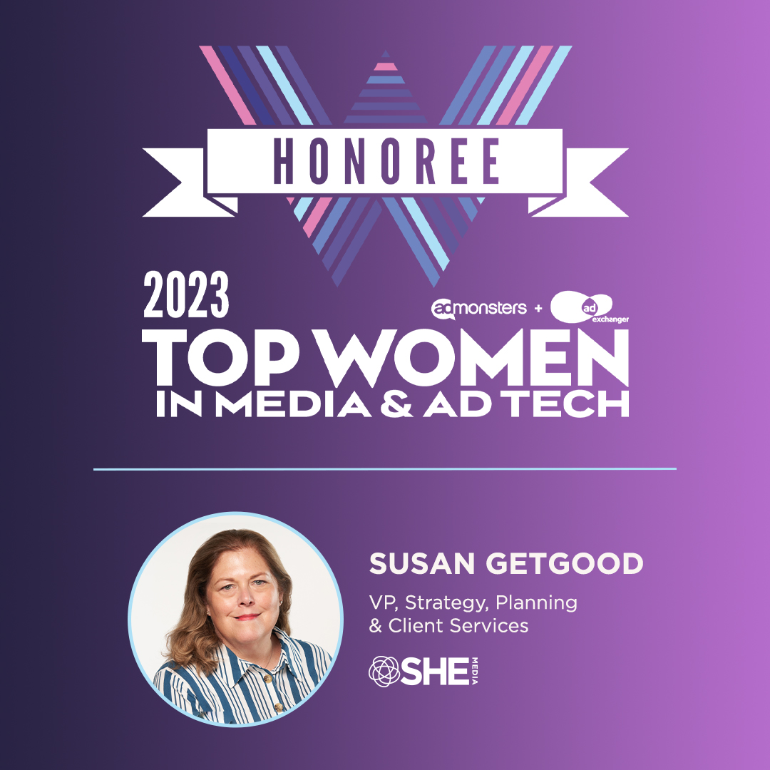 We’re excited to announce SHE Media’s VP of Strategy, Planning &amp; Client Services, <a href="/sgetgood/">Susan Getgood</a> has been named one of <a href="/AdMonsters/">AdMonsters</a> &amp; @AdExchanger’s Top Women in Media &amp; Ad Tech in the Magnanimous Mentors category. Congrats, Susan!

Learn more here: bit.ly/42rLswy