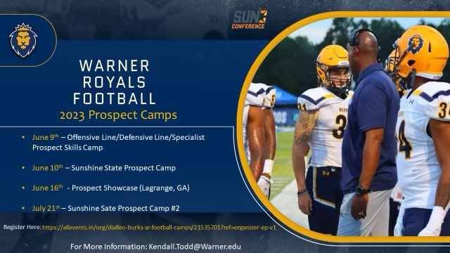 WarnerUFootball's tweet photo. Prospect Camps Are Up And Ready To Go. Sign up Now ‼️
Looking For Future Royals 🦁

✔️ Get Coached And Evaluated By Warner Football Staff
✔️ Get Actual Times and Scores 
✔️ Check Out our Great Facilities &amp; Campus 
✔️COMPETE 

Register Here: https://t.co/tmz5q077C1 https://t.co/LIp1R5NEIl