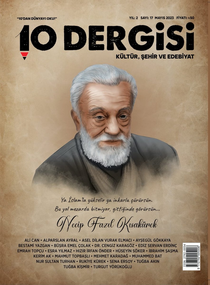 📔🖍#10dergisi #Mayıs2023/17.Sayısı
🖤 "Üstadı vefatının 40 yılında rahmetle anıyoruz"
Mesajı,
#NecipFazılKısakürek
Resmi Ve
📝  "NECİP FAZIL VE ŞİİR MİRASI"
Dosyasıyla Çıktı!
@10dergisi
Hayırlı Olsun!
#TÜRDEB
#ondergisi
#Çile #Kaldırımlar #Sakarya
#kültürveşehir
#edebiyat
#dergi