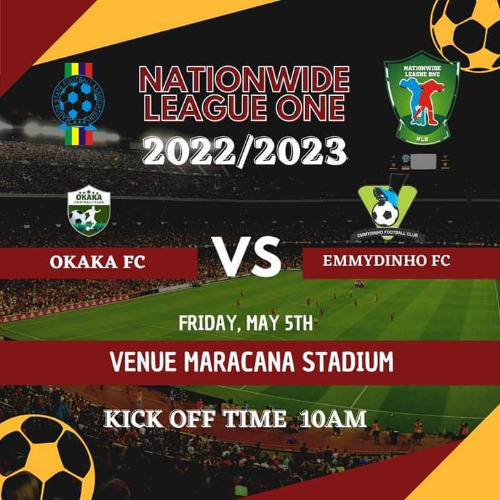 EmmydinhoFC's tweet photo. #NLO23 MatchDay Two Fixture!

🆚 Okaka FC
🏆 Nationwide League One 
📅 05 May 2023 
⌚ 10 AM
🏟️ Maracana Stadium

#WeAreEmmydinhoFC https://t.co/OKLkj7tlRC