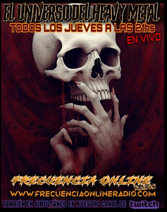 📣💥ATENCIÓN - HOY JUEVES A LAS 21hs 💥📣

EL UNIVERSO DEL HEAVY METAL - 13 AÑOS

EN VIVI con Fede y Juan.

Escuchalo en frecuenciaonlineradio.com en TuneIn, miRadio o bajate la app de #FrecuenciaOnlineRadio en el Play Store.

Y en Twitch - twitch.tv/FrecuenciaOnli…