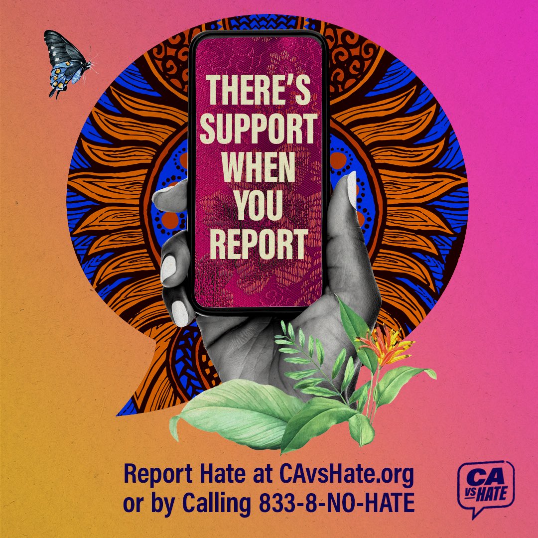 calcivilrights's tweet photo. NEW: It’s official! With the support of state and community partners, we announced the launch of California vs Hate, a hotline and outreach campaign to report and address hate across California. 

#CAvsHate provides free support to victims and witnesses who report. (1/5) https://t.co/H4ZBEG0hUh