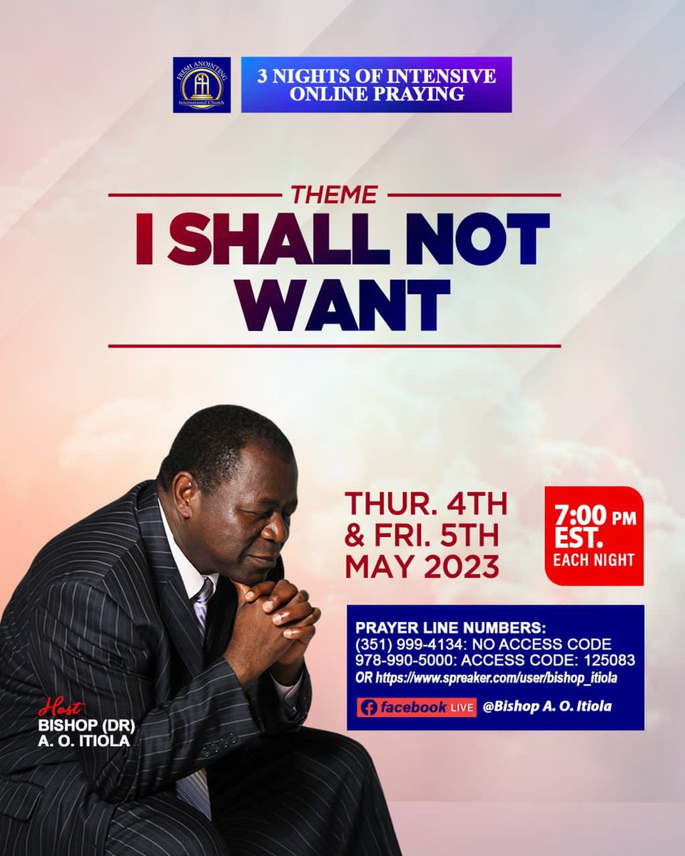 BishopAOItiola's tweet photo. It's another time to pray! 
Join me on Facebook at Bishop A.O. Itiola by 7:00pm EST each night 
Check flyer for more details.
#bishopitiolapodcast https://t.co/TeD0t0jALb