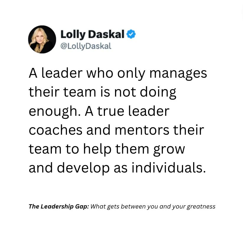A leader who only manages their team is not doing enough. A true leader coaches and mentors their team to help them grow and develop as individuals.  ~ <a href="/LollyDaskal/">Lolly Daskal</a> #Leadership #quote #Management #HR #Success #Motivation