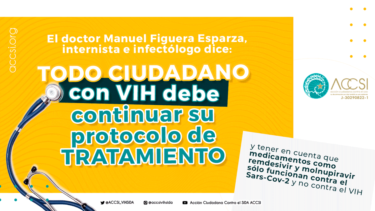 ACCSI_VIHSIDA's tweet photo. El doctor Manuel Figuera Esparza, internista e infectólogo, dice que toda persona con #VIH debe continuar con el protocolo de tratamiento y estar alerta a que medicamentos como remdesivir y molnupiravir sólo funcionan contra el Sars-Cov-2 y no contra el VIH ⬇️

#ACCSI https://t.co/4pwMHN35NS