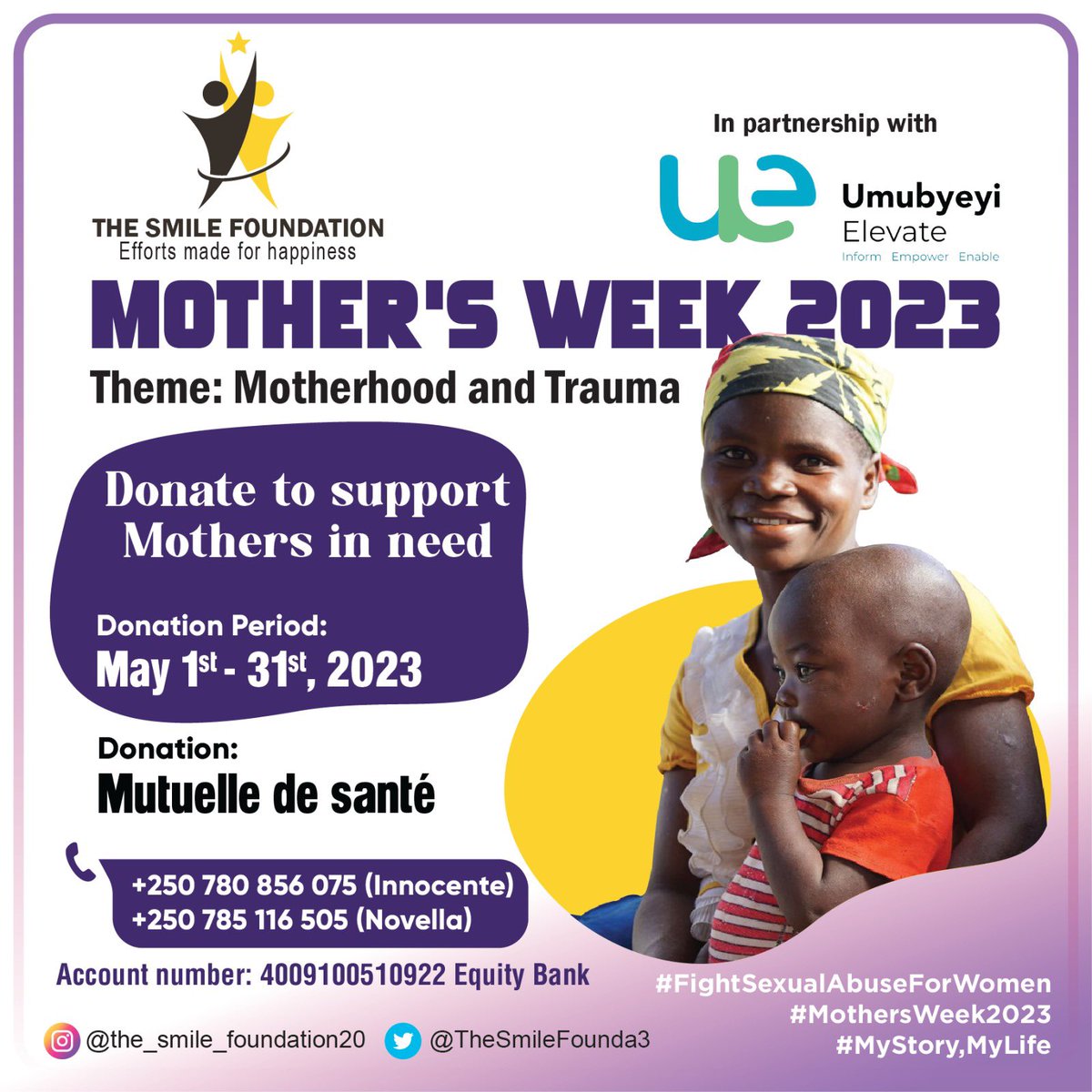 TheSmileFounda3's tweet photo. Your contribution #MothersWeek2023  can make a difference. And mothers in need will be able to get Mutuelle de Santé. As we celebrate #MothersDay2023 #FightSexualAbuseForWomen https://t.co/qnxb2EjZCf