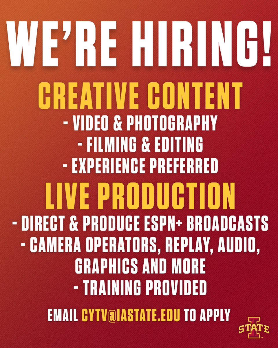 Are you a current <a href="/IowaStateU/">Iowa State University</a> student or planning to attend this fall?
Interested in working in sports? 
 
We are currently looking for students to join our team! 
 
- Creative Video 🎥
- Photography 📸
- Live Production 📺  
 
Reach out to cytv@iastate.edu if interested.