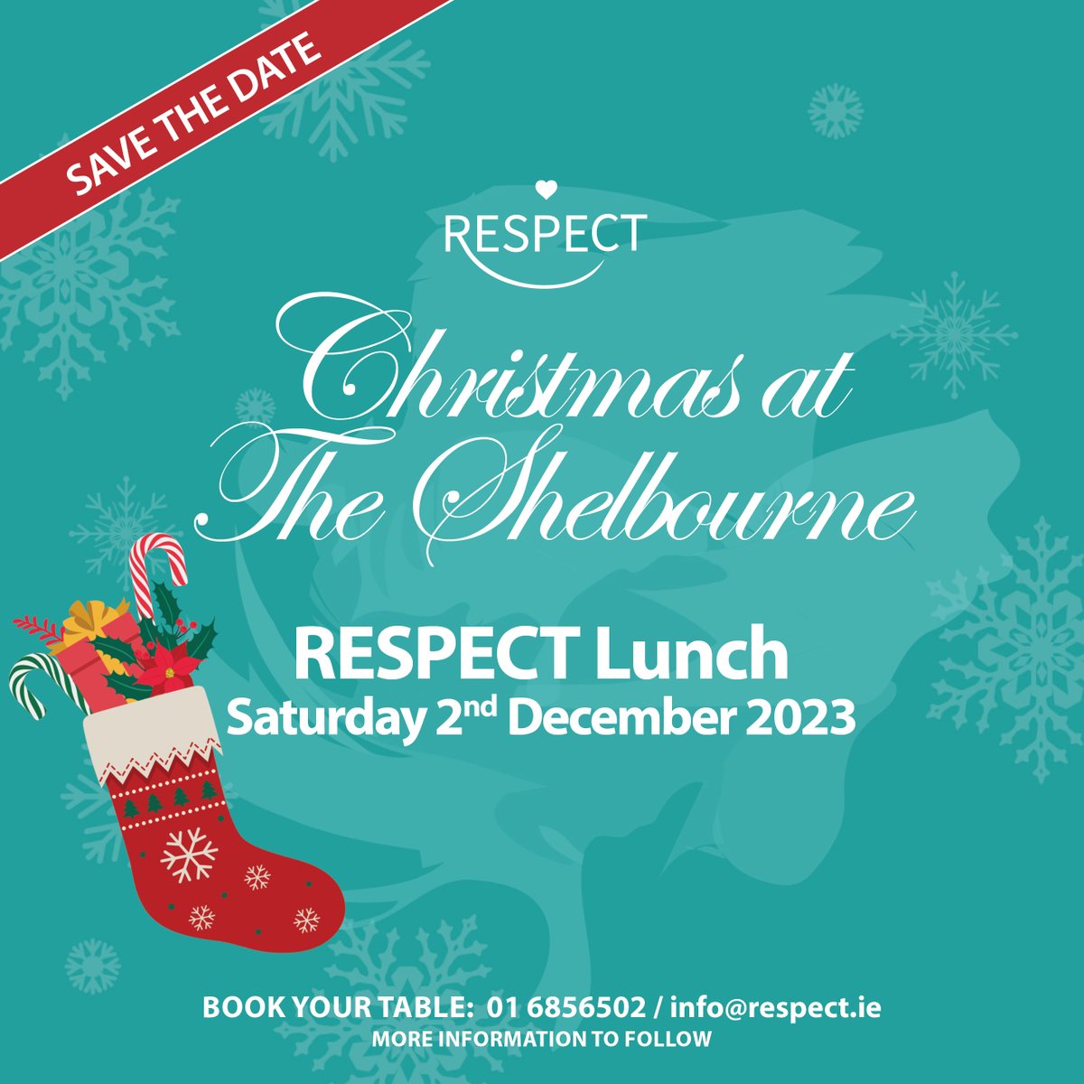 Save the Date! 
RESPECT Christmas Lunch at The Shelbourne Saturday 2nd December 2023.

More information to follow