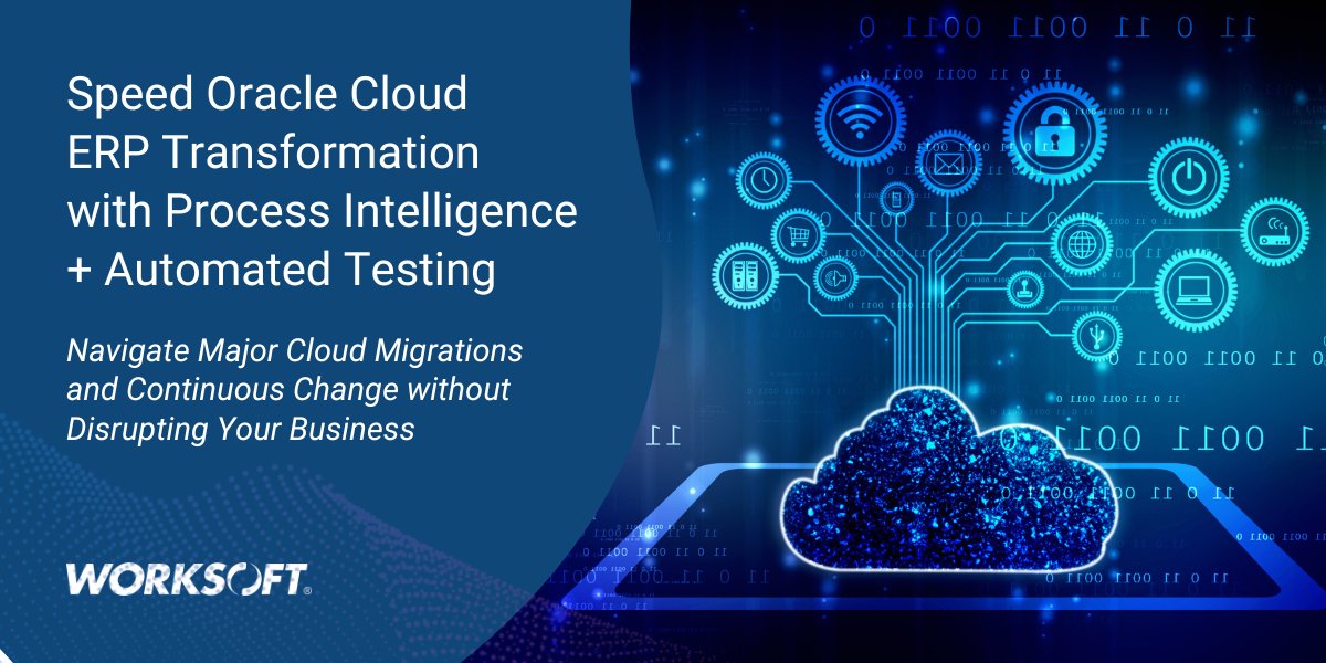 RT @WorksoftInc In Worksoft blog, explore how organizations shifting to #Oracle Cloud ERP can prepare for a smooth transformation by engaging process intelligence and test automation before, during, and after major change hubs.ly/Q01NKWmn0  #ERP