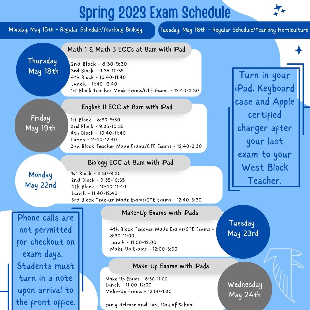 🗓 Turn in your iPad on time to your West Block Teacher 🗓

🔋 Remember to charge your iPad each night before your exam 🔋

📞 Phone calls are not permitted for checkout on exam days 📞

📝 Students must turn in a note upon arrival at the front office 📝