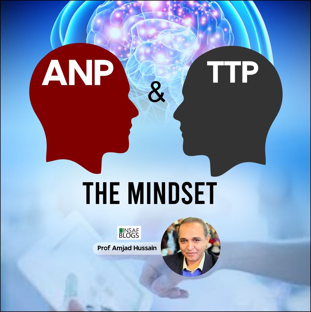 ANP &amp; TTP : The Mindset
By Prof Amjad Hussain

insaf.pk/blog/anp-and-t…