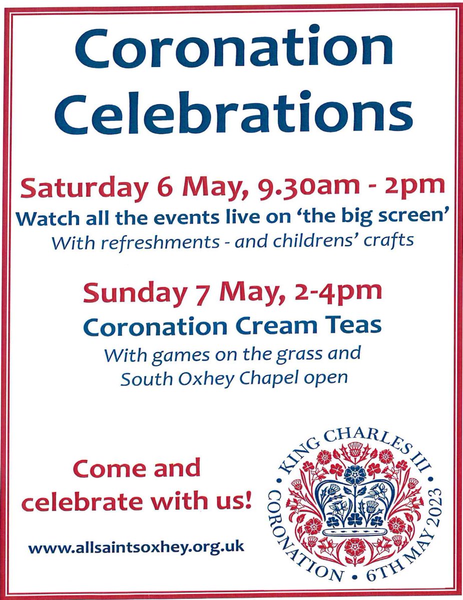 allsaintsoxhey's tweet image. Join us this weekend as we celebrate the Coronation. You can join us to watch all the events on the big screen on Saturday morning. On Sunday afternoon, we will have Coronation Cream Teas from 2pm and Oxhey Chapel will be open.