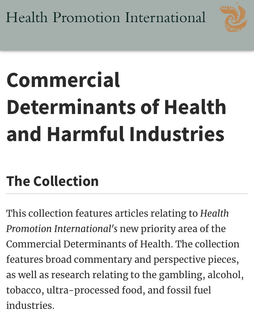 Prof Samantha Thomas (@doc_samantha) on Twitter photo We have curated a special collection of articles at <a href="/HealthPromInt/">Health Promotion International (OUP)</a> focused on the Commercial Determinants of Health & Harmful Industries (2012-2023). This is a priority area for HPI and we welcome empirical, perspective and policy pieces in these areas.
academic.oup.com/heapro/pages/c… We have curated a special collection of articles at <a href="/HealthPromInt/">Health Promotion International (OUP)</a> focused on the Commercial Determinants of Health & Harmful Industries (2012-2023). This is a priority area for HPI and we welcome empirical, perspective and policy pieces in these areas.
academic.oup.com/heapro/pages/c…