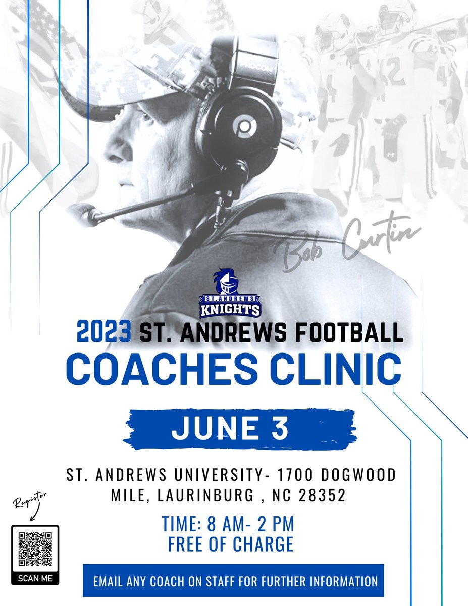StAndrewsFB's tweet photo. Please join us on June 3rd: Coaches Clinic.  

All high school and college coaches. 

Topic: Attacking and Executing a 3-4 Defense.  

Let’s learn, network, and grow together. QR to register!  See you at St Andrews 8am for breakfast. 

#knightscreed #coach #learn #football https://t.co/Z9kewOBG19