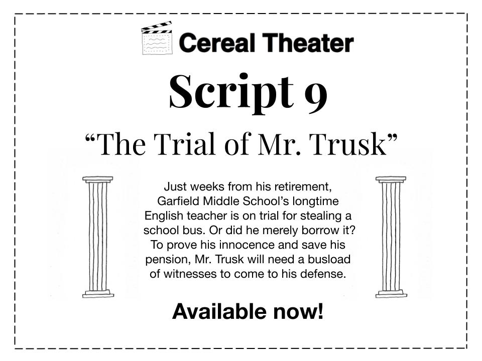classroomcereal's tweet photo. Have you been in on the Cereal Theater adventure this year? Get ready. The latest, and penultimate, chapter is here. In Script 9: "The Trial of Mr. Trusk", the saga of the Randolph Street Community Stage and its brave patrons starts to resolve. Almost.

https://t.co/bdweN0H8uJ https://t.co/a5w0Iy2fan