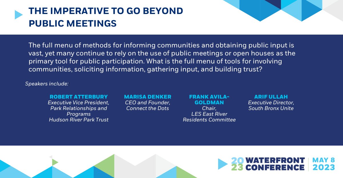 OurWaterfront's tweet photo. Learn methods for public input at this 2023 #WaterfrontConference panel! Speakers are Robert Atterbury of @HudsonRiverPark Frank Avila-Goldman of LES East River Residents Committee, Marisa Denker of @ctd_Dublin, Arif Ullah of @SouthBronxUnite Register at: https://t.co/6Us3HYXX2i https://t.co/QpitL2wRl1
