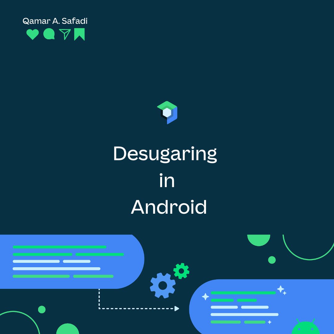 QamarSafadi's tweet photo. Have you ever wanted to use the latest and greatest language features in your Android app code, but then realized that not all Android APIs support them?

This is the definition of desugaring!
Check this out 😁👇🏻!

 #android #androidspotlight  #JetpackCompose #AndroidDev #tips https://t.co/VRyaCM48wR