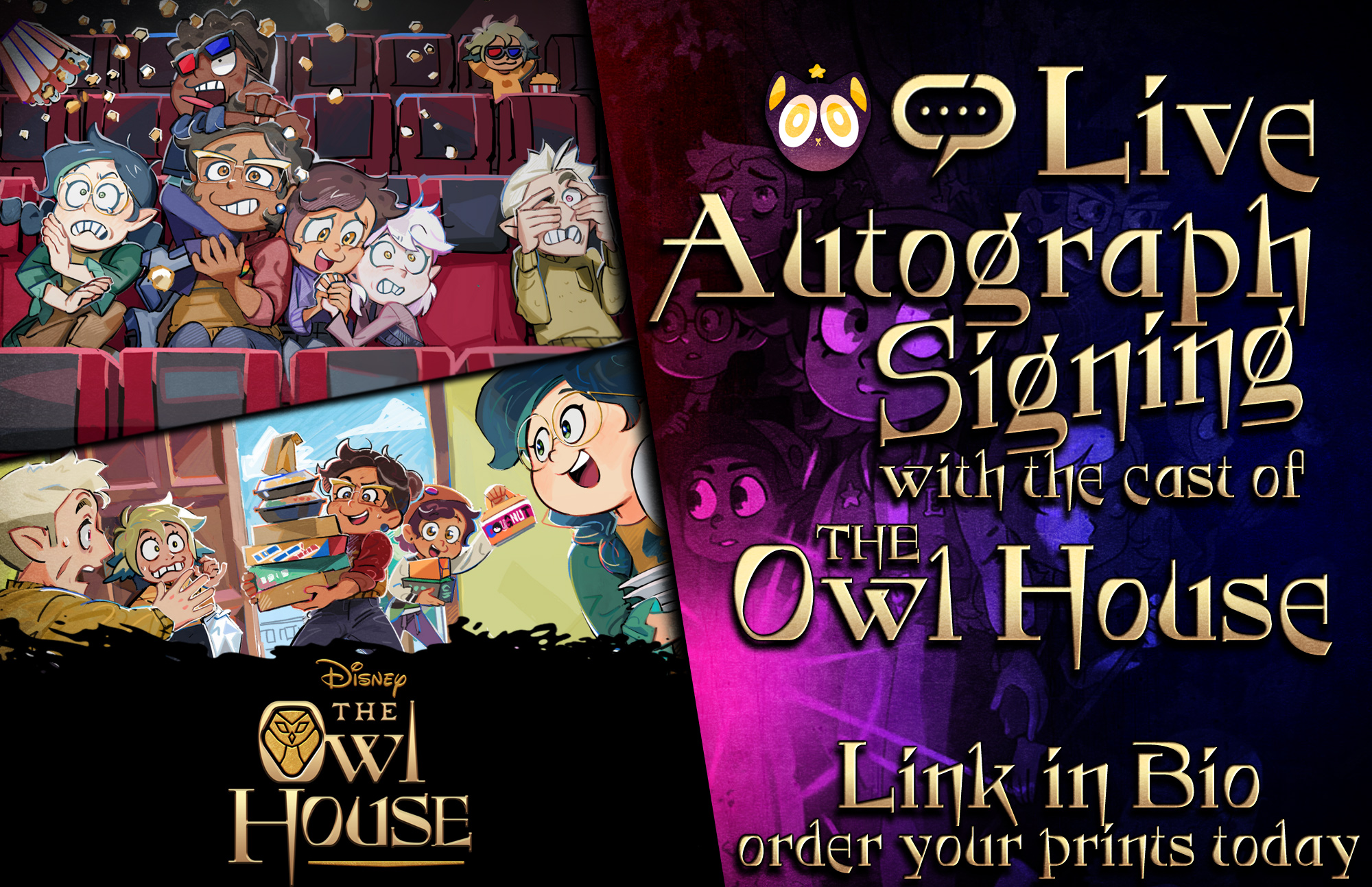 Streamily on X: The Cast of The Owl House will be signing Live and holding  a Q&A on May 6th!!!!! @childishgamzeno @ok_roque, @TheMelaLee @snarklator  Order your prints today at  #TheOwlHouse #Disney #
