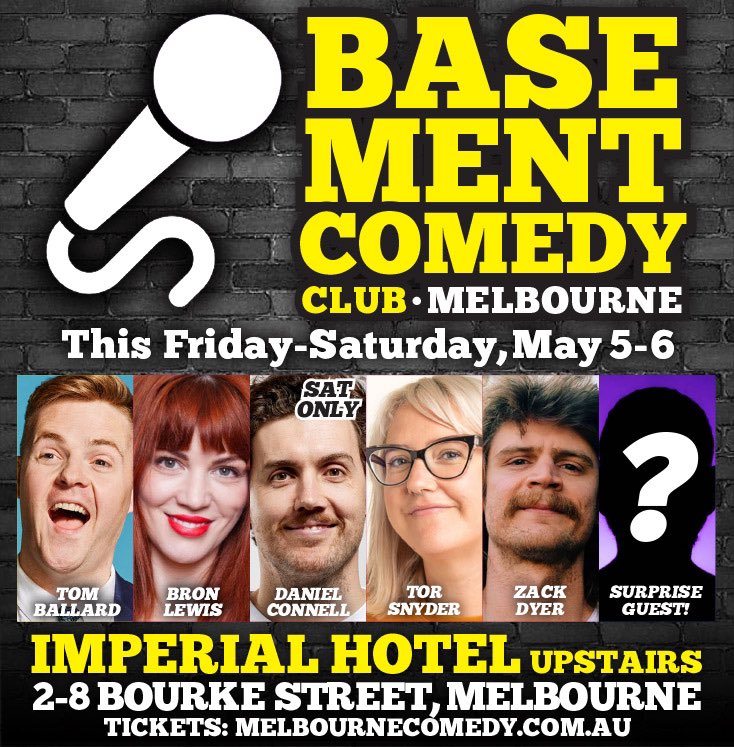 BasementComClub's tweet image. Friday! Saturday!
Great lineups at @BasementComClub!
Tickets: melbournecomedy.com.au