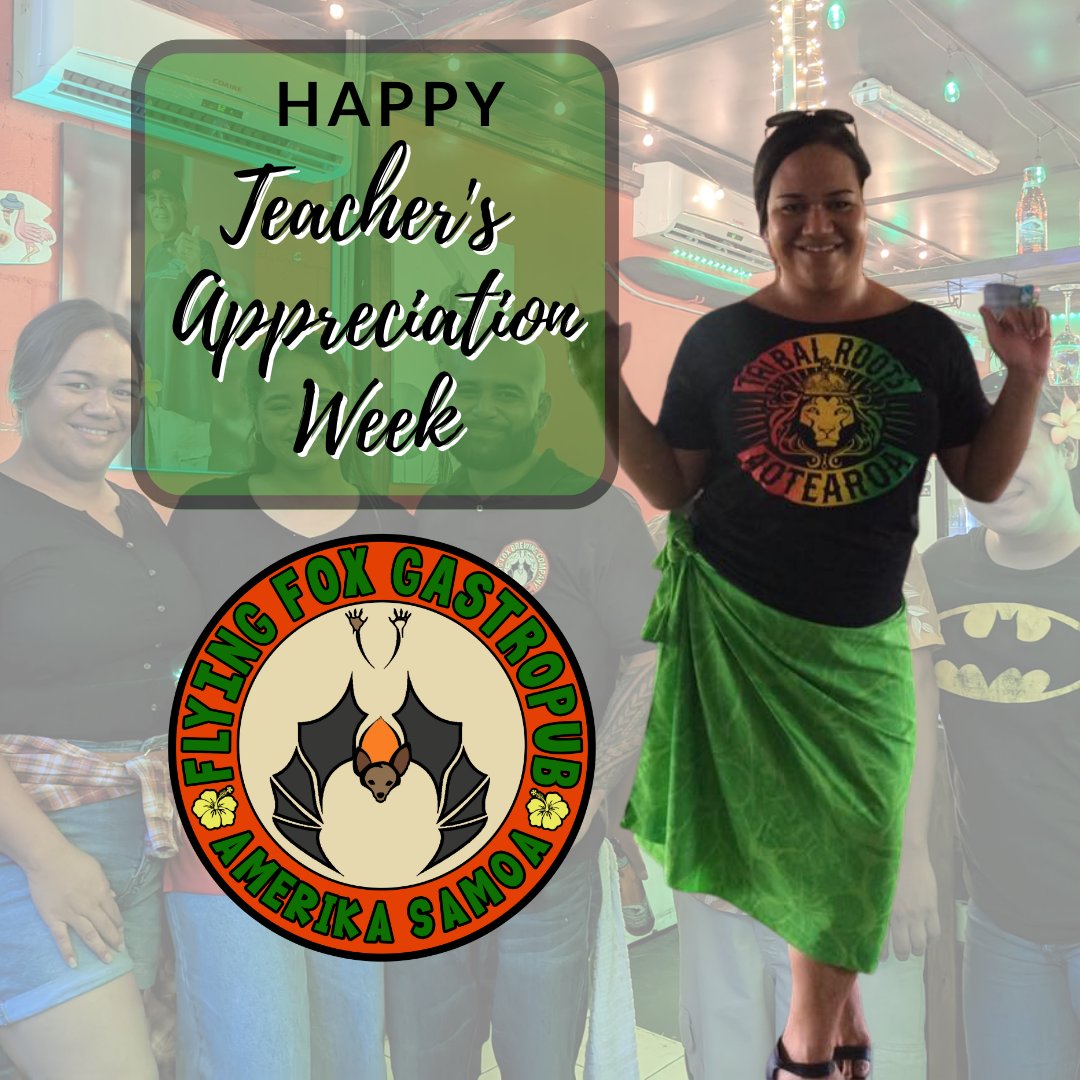 FlyingFoxBeerAS's tweet image. Happy Teacher Appreciation Week to all the educators of Amerika Samoa! This week teachers get a 15% discount on their orders when they dine in at Flying Fox! Thank you for your service to the students of the Territory. Weekends are for teachers &amp;amp; Flying Fox!