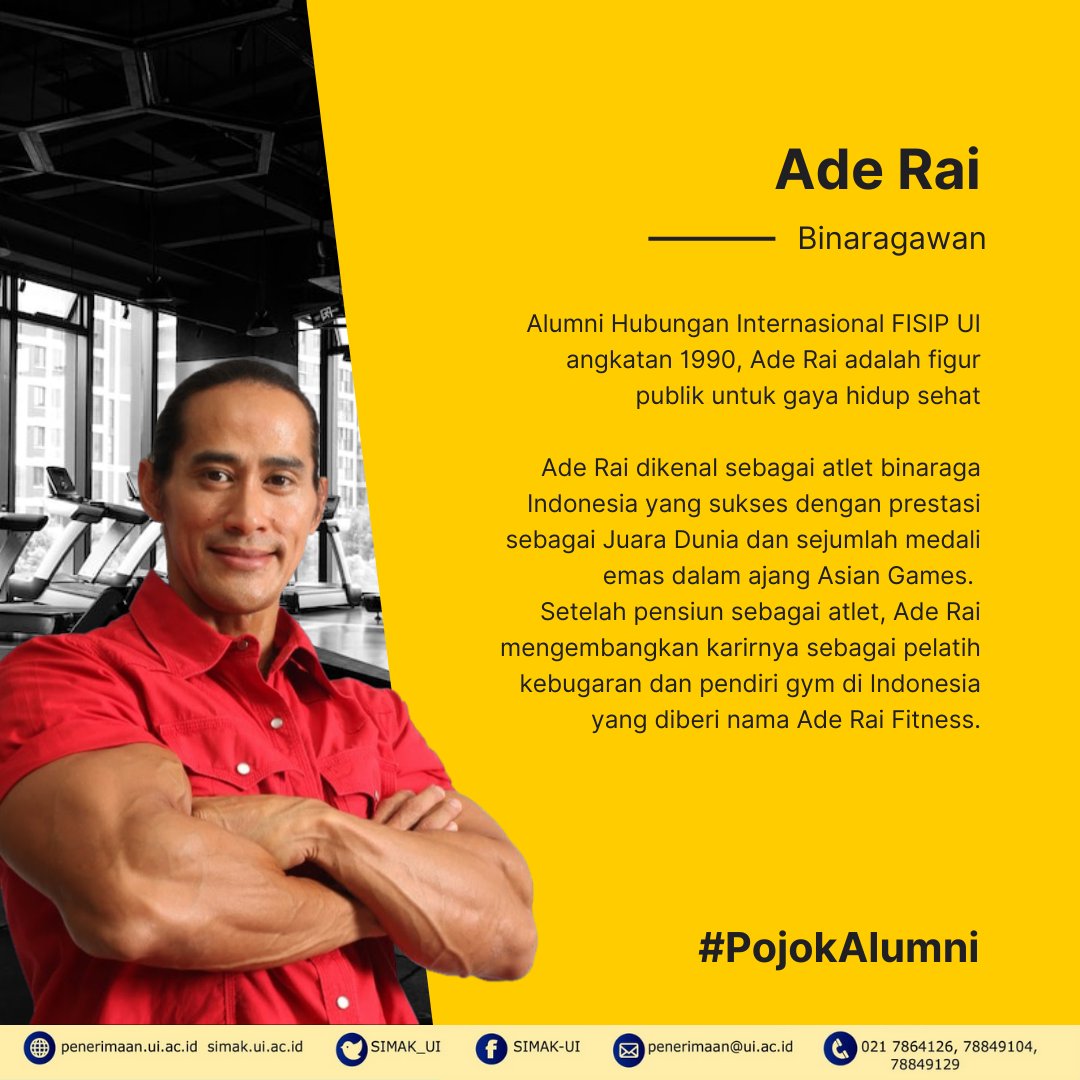 SIMAK_UI's tweet photo. Ade Rai: alumni UI dengan passion tinggi dalam bidang olahraga. Selama berkarier sebagai binaragawan, ia meraih beragam prestasi nasional maupun internasional. Setelah pensiun, ia mendirikan restoran, klub fitness, & pusat kebugaran di beberapa kota besar.
#AlumniUI
#PojokAlumni https://t.co/cAJRaj4ZvC