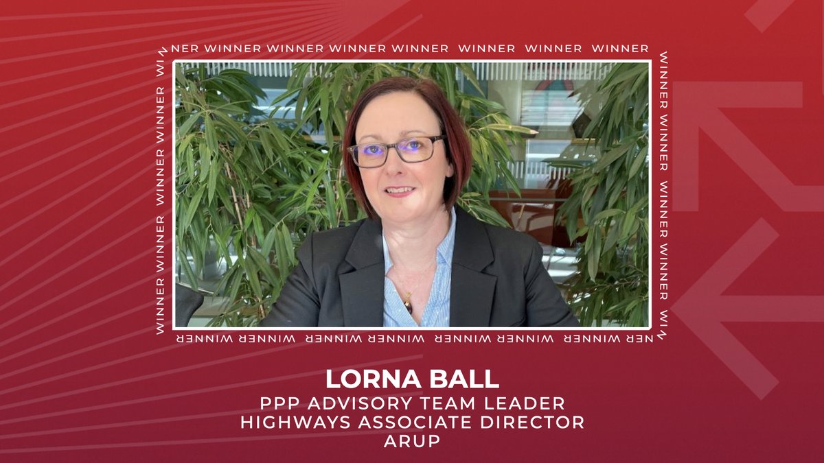 Congratulations to Lorna Ball, PPP Advisory Team Leader &amp; Highways Associate Director at Arup who has been named the winner of the #PartnershipsAwards Leading Woman in Infrastructure category - Congrats!