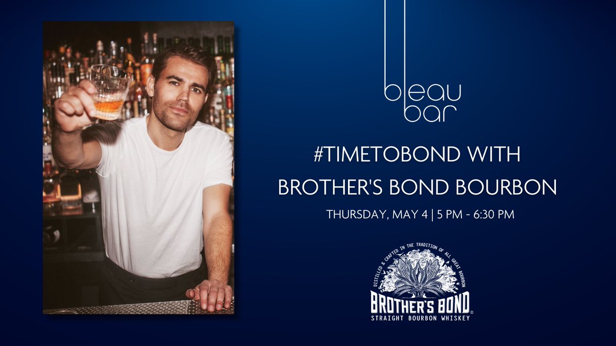 Join us for cocktails and camaraderie with @paulwesley for an unforgettable @BrothersBond experience #TimeToBond 🥃 TODAY from 5pm - 6:30pm