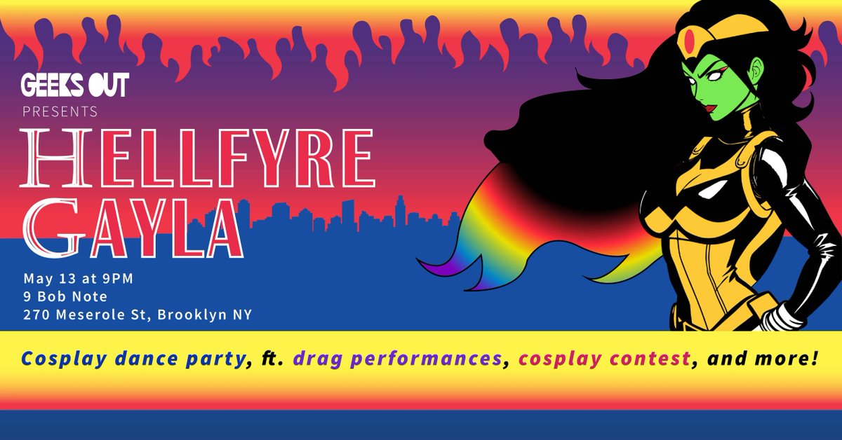 GeeksOUT's tweet photo. Geeks Out Presents: Hellfyre Gayla!
The night will feature hero-themed drag, burlesque, boylesque, dancing, prizes and more. Dress to impress!
Featuring DJ: cameroncolenyc
Performances by :
Avant Garbage, D'Hoops & @glittystarlet, @klondyke_drag, @thelacystoner https://t.co/eb8hUoYQnv