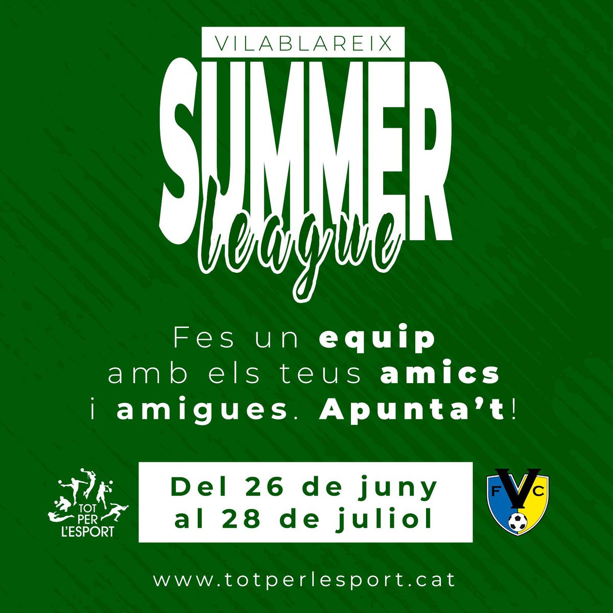 ‼️NOVETAT‼️💛⚽️💙

VILABLAREIX SUMMER LEAGUE

✅Categories disponibles:

Futbol 5:
🙋🏻‍♂️Masculí 2011 i 2012
🙋🏻‍♀️Femení 2011 i 2012

Futbol 7:
🙋🏻‍♂️Masculí 2009 i 2010
🙋🏻‍♀️Femení 2009 i 2010

➕INFO al contacte disponible i a la web totperlesport.cat i a @summercatleague 

💛⚽️💙