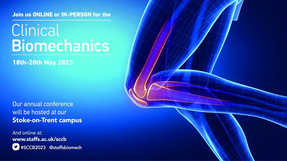 Looking forward to welcoming you to our 2️⃣1️⃣ consecutive Conference on Clinical Biomechanics #SCCB2023 here in sunny #StokeOnTrent featuring the first ever Tom Shannon memorial lecture. For full program and to register: staffs.ac.uk/sccb/