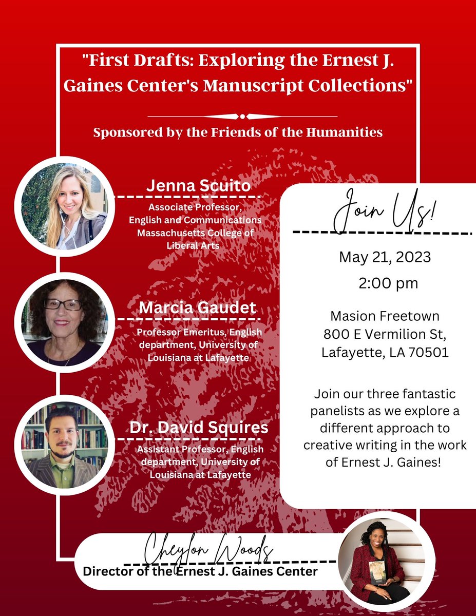 Gaines_Center's tweet photo. Join us on May 21st to explore some first drafts of Ernest J. Gaines's popular novels! Free and open to the public! https://t.co/RA79i1Wmr1