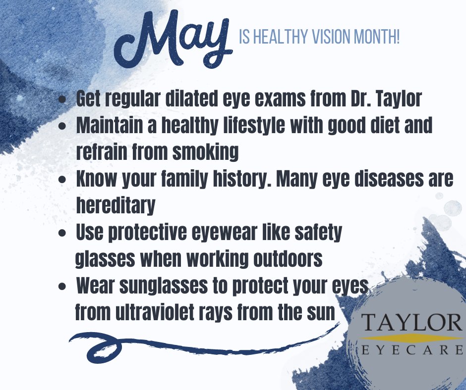 Here are a few ways to ensure your vision health!
#tayloreyecare
#HealthyVisionMonth