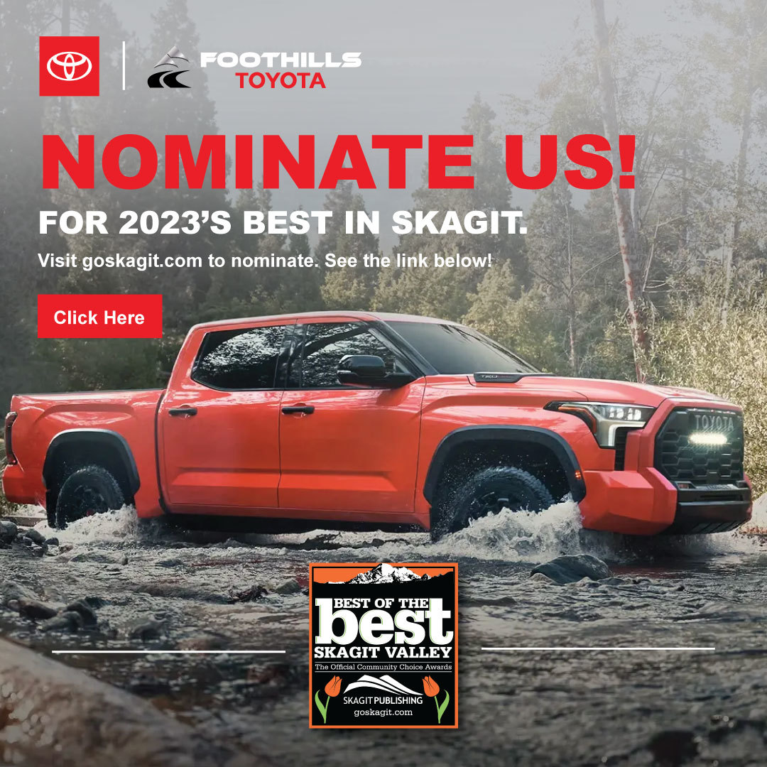 FoothillsToyota's tweet photo. Nominate Foothills Toyota for 2023's Best in Skagit! 🏆 Click here to cast your vote today: https://t.co/KcIn2iwaCb https://t.co/vLAIoAL3gm