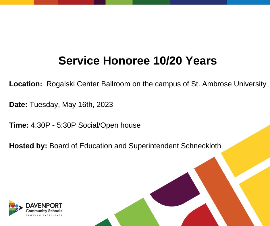 DavSchools's tweet photo. On Tuesday, May 16th, the Davenport Community School District is hosting the Retiree and Honoree gathering/dinner. An invite is only extended to those who have reached service years of 10/20/30/40/50 or retiring.

For more information or questions regarding this event, please ... https://t.co/qYqkqlsoUR