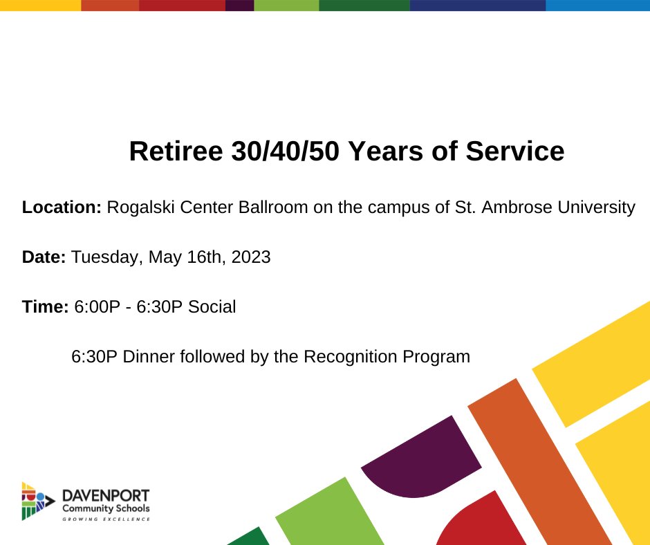 DavSchools's tweet photo. On Tuesday, May 16th, the Davenport Community School District is hosting the Retiree and Honoree gathering/dinner. An invite is only extended to those who have reached service years of 10/20/30/40/50 or retiring.

For more information or questions regarding this event, please ... https://t.co/qYqkqlsoUR