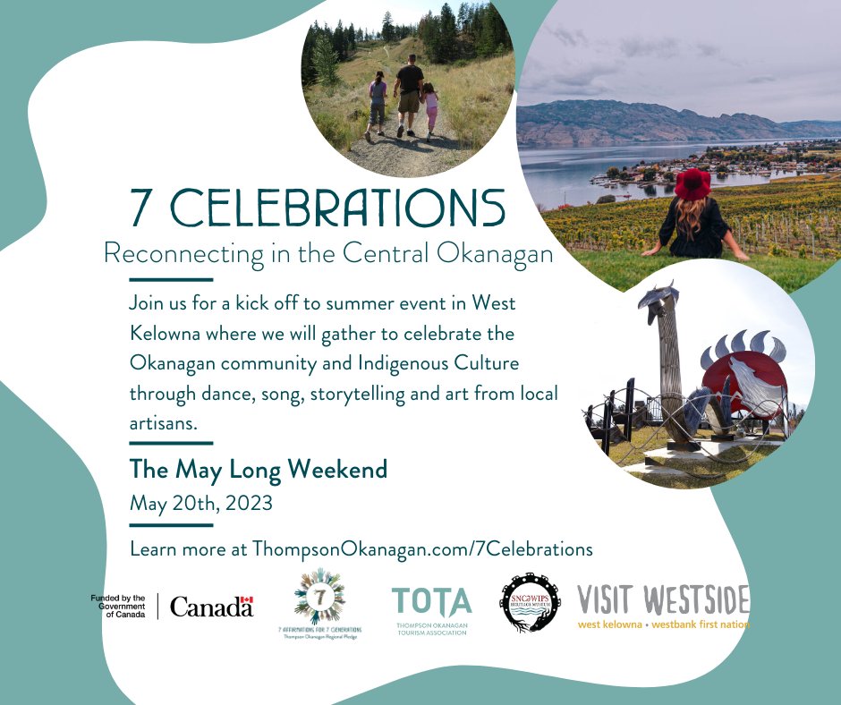 thompsnokanagan's tweet photo. Kick off your summer at the 7 Celebrations Reconnecting in the Central Okanagan on May 20. There, enjoy a kids zone, live performances, storytellers, an artisan market, and more.

Details at https://t.co/VRkb1YHxJs

#TO7Celebrations #VisitWestside
@sncewipsmuseum @VisitWestside https://t.co/QpTOCJtANW