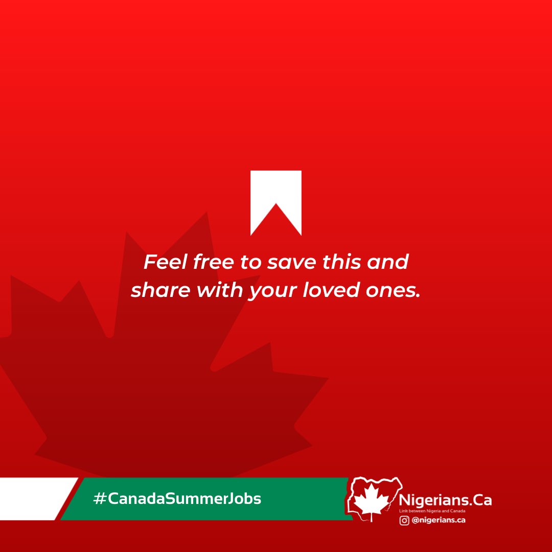You can start applying for Summer Jobs in Canada now!

#nigeriansca #summerjobs #canada #workincanada #jobsincanada