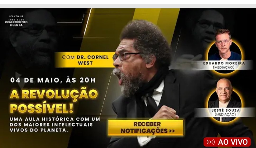 *📍Ao vivo, nesse exato momento...*
*(Início às 20h - Horário de Brasília)*

🟡 Aula Histórica! *A REVOLUÇÃO POSSÍVEL!*

Com Dr. Cornel West e mediação de Jessé Souza e Eduardo Moreira.

Assista clicando no link:
➡️ icl.com.br/youtube